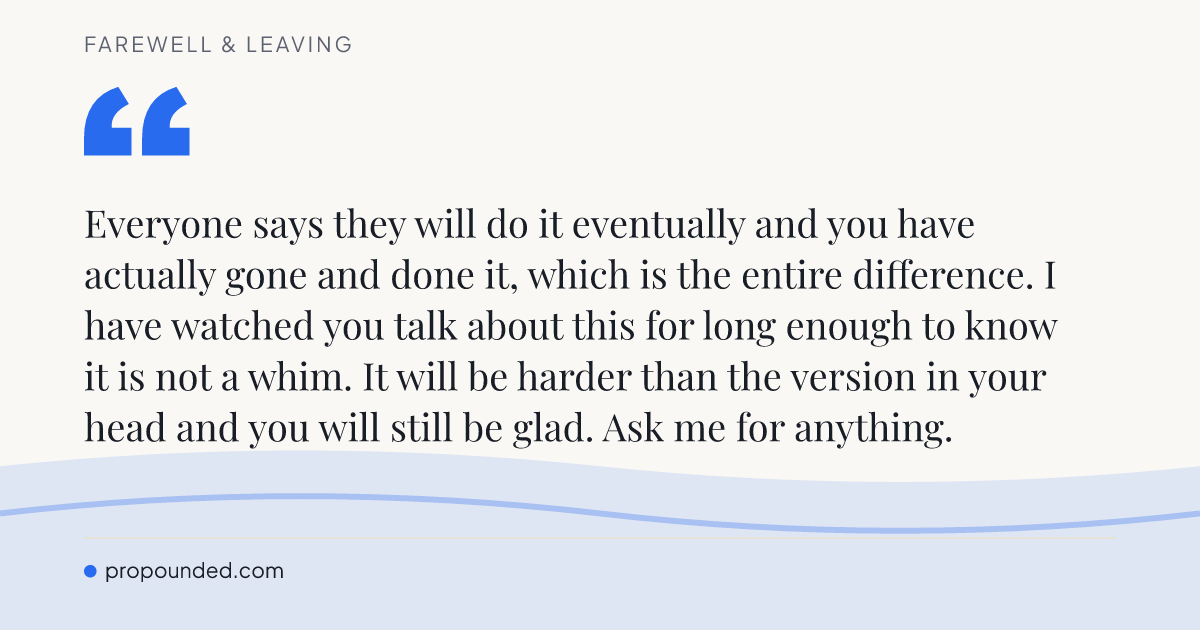 Farewell & Leaving card: Actually going and doing it