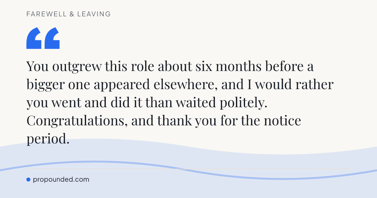Farewell & Leaving card: Outgrowing the role, correctly