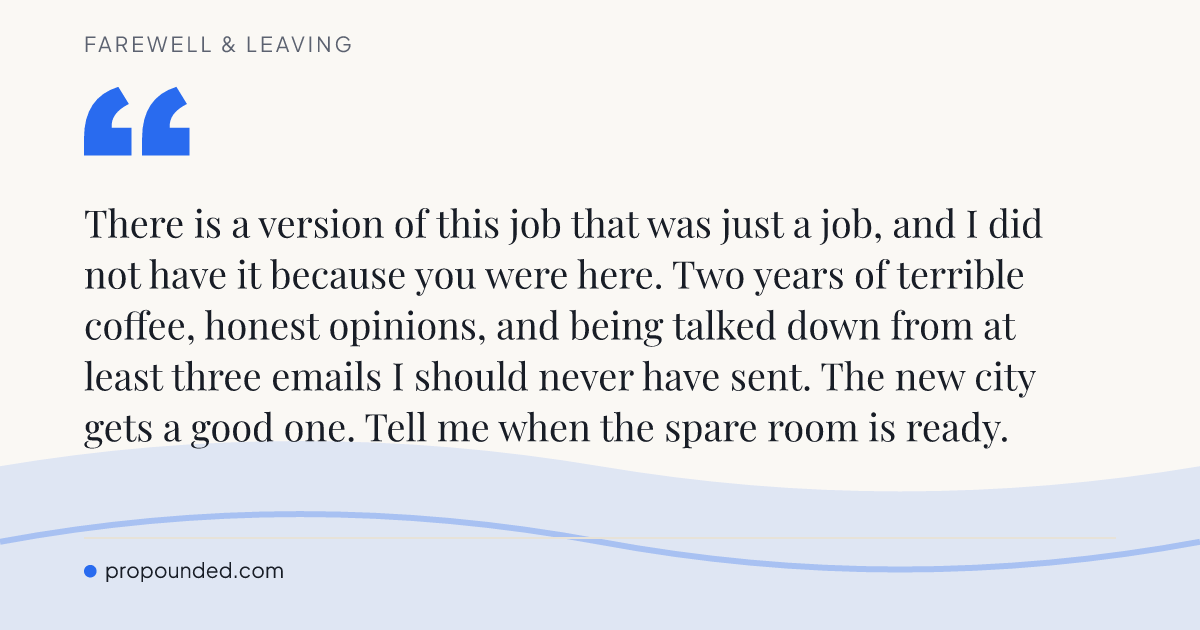 Farewell & Leaving card: The job was only a job without you